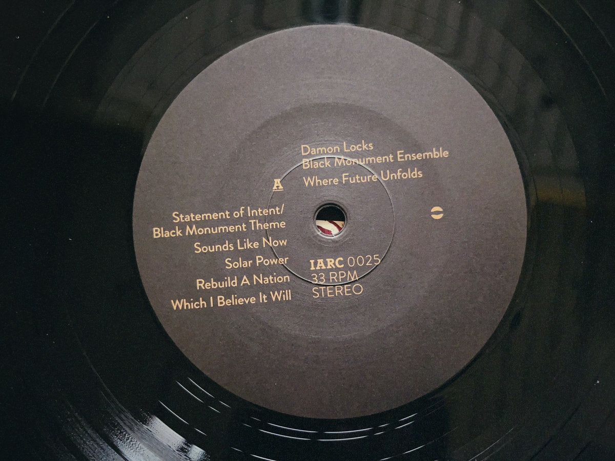 Damon Locks Black Monument Ensemble - Where Future Unfolds